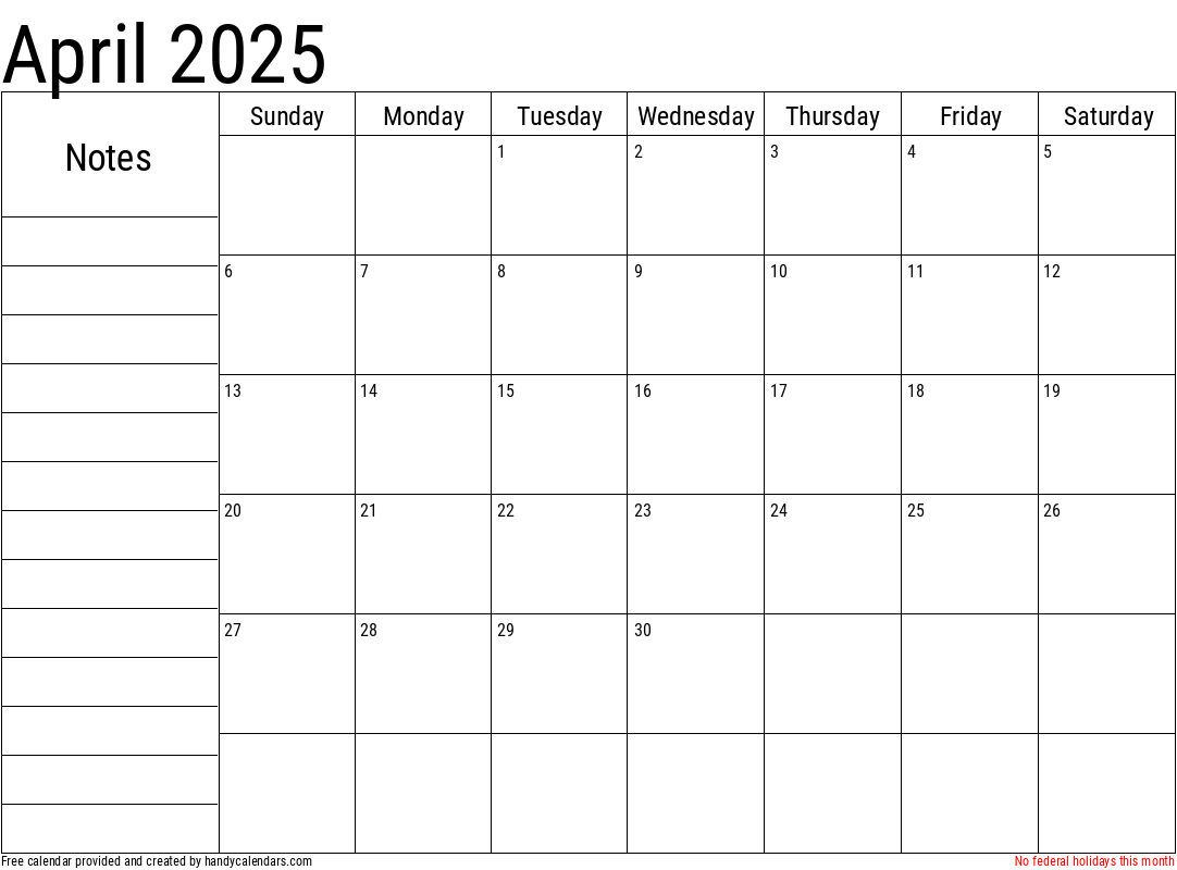 April 2025 Calendar With Notes And Holidays Handy Calendars